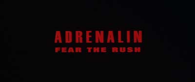 Header Critique : ADRENALIN : FEAR THE RUSH