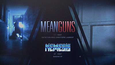 Menu 1 : NEMESIS / MEAN GUNS