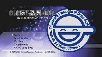 Menu 1 : GHOST IN THE SHELL : STAND ALONE COMPLEX - VOLUME 6