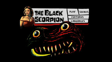 Menu 1 : BLACK SCORPION, THE (LE SCORPION NOIR)