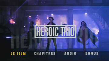 Menu 1 : HEROIC TRIO