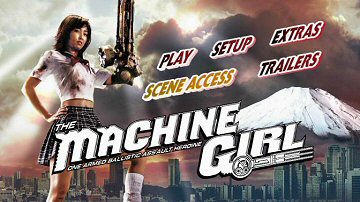 Menu 1 : MACHINE GIRL