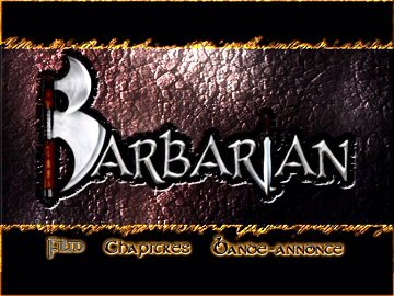 Menu 1 : BARBARIAN