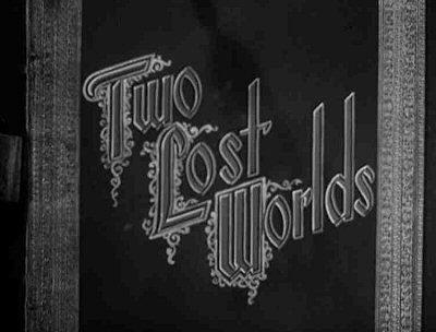 Header Critique : TWO LOST WORLDS