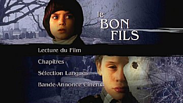 Menu 1 : BON FILS, LE (THE GOOD SON)