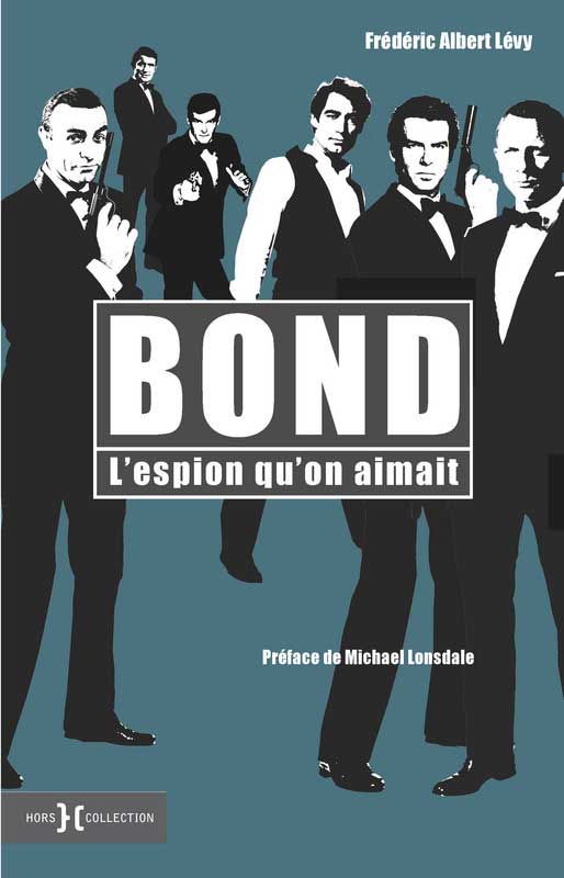 Couverture Livre BOND, L’ESPION QU’ON AIMAIT