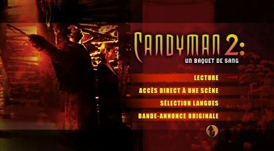 Menu 1 : CANDYMAN 2 (CANDYMAN : FAREWELL TO THE FLESH)