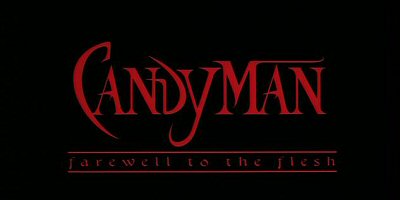 Header Critique : CANDYMAN 2 (CANDYMAN : FAREWELL TO THE FLESH)