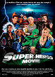 Critique : SUPER-HEROS MOVIE (SUPERHERO MOVIE)