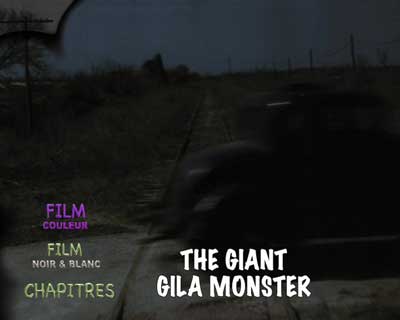 Menu 1 : GIANT GILA MONSTER, THE