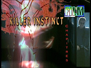 Menu 1 : KILLER INSTINCT (SPLIT SECOND) 