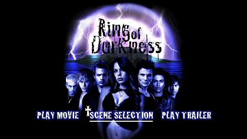 Menu 1 : RING OF DARKNESS (LE PACTE DE SANG)