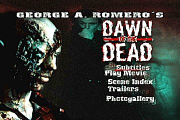 Menu 1 : DAWN OF THE DEAD (ZOMBIE)