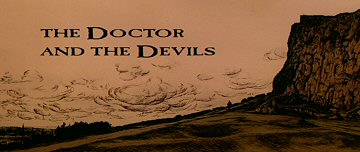 Header Critique : DOCTOR AND THE DEVILS, THE (LE DOCTEUR ET LES ASSASSINS)