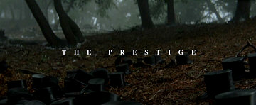 Header Critique : PRESTIGE, LE (THE PRESTIGE)