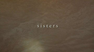 Header Critique : SISTERS
