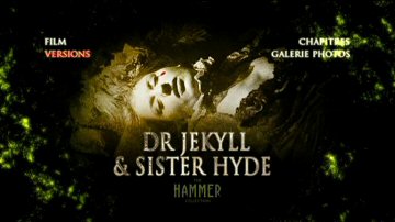 Menu 1 : DOCTEUR JEKYLL ET SISTER HYDE (DR. JEKYLL AND SISTER HYDE)