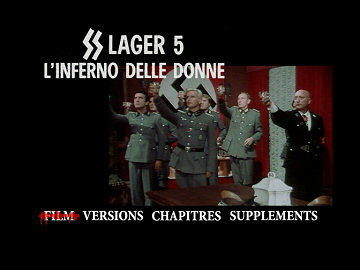 Menu 1 : SS CAMP 5 : L'ENFER DES FEMMES (SS LAGER 5 L'INFERNO DELLE DONNE)