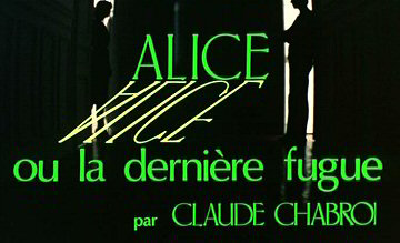 Header Critique : ALICE OU LA DERNIERE FUGUE