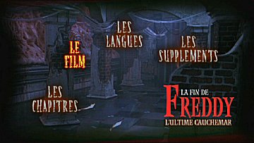 Menu 1 : FIN DE FREDDY, LA (FREDDY'S DEAD : THE FINAL NIGHTMARE)