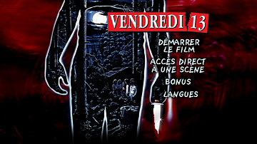 Menu 1 : VENDREDI 13 (FRIDAY THE 13th) - 1980