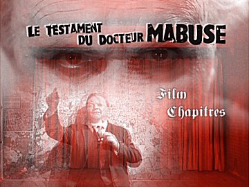 Menu 1 : TESTAMENT DU DOCTEUR MABUSE, LE (DAS TESTAMENT DES DR. MABUSE)