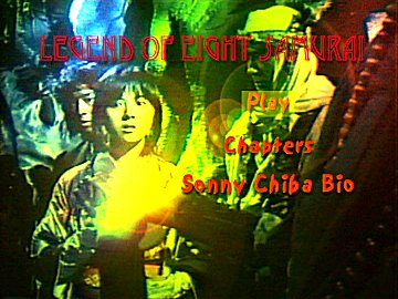 Menu 1 : LEGEND OF EIGHT SAMURAI (LA LEGENDE DES HUIT SAMOURAIS)