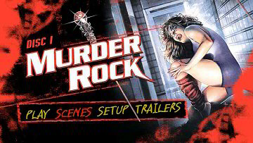 Menu 1 : MURDER ROCK (MURDEROCK : UCCIDE A PASSO DI DANZA)