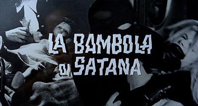 Header Critique : BAMBOLA DI SATANA, LA