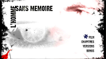 Menu 1 : HOMME SANS MEMOIRE, L' (L'UOMO SENZA MEMORIA)