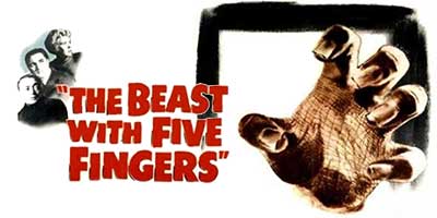 Header Critique : BETE AUX CINQ DOIGTS, LA (THE BEAST WITH FIVE FINGERS)