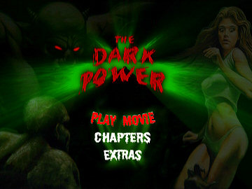 Menu 1 : DARK POWER, THE