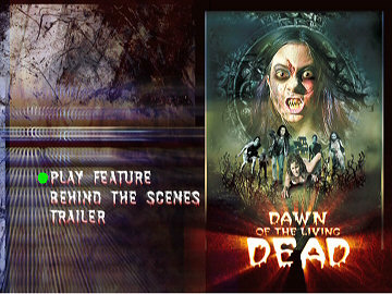 Menu 1 : DAWN OF THE LIVING DEAD (EVIL GRAVE : CURSE OF THE MAYA)