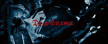 Header Critique : DEAD SILENCE