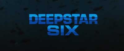 Header Critique : DEEP STAR SIX (M.A.L. : MUTANT AQUATIQUE EN LIBERTE)