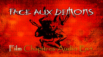 Menu 1 : FACE AUX DEMONS (THE IRREFUTABLE TRUTH ABOUT DEMONS)