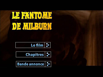 Menu 1 : FANTOME DE MILBURN, LE (GHOST STORY)