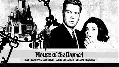 Menu 1 : HOUSE OF THE DAMNED