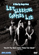 Critique : LET SLEEPING CORPSES LIE (LE MASSACRE DES MORTS-VIVANTS)