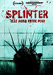 SPLINTER - Critique du film