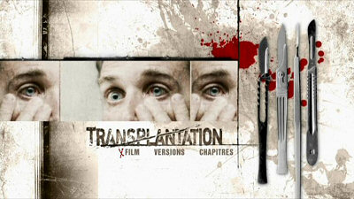 Menu 1 : TRANSPLANTATION (TELL TALE)