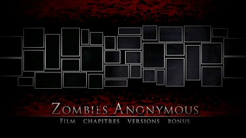 Menu 1 : ZOMBIES ANONYMOUS