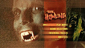 Menu 1 : HOWLING, THE (HURLEMENTS)