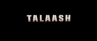 Header Critique : TALAASH : THE ANSWER LIES WITHIN