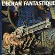 L'Ecran Fantastique #10