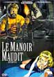 MANOIR MAUDIT, LE (METEMPSYCHO) - Critique du film