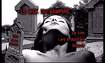 Menu 1 : VIOL DU VAMPIRE, LE