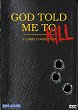 GOD TOLD ME TO (MEURTRES SOUS CONTROLE) - Critique du film