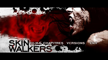 Menu 1 : SKINWALKERS