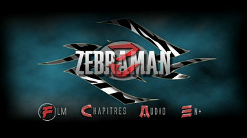 Menu 1 : ZEBRAMAN